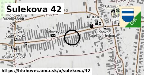 Šulekova 42, Hlohovec