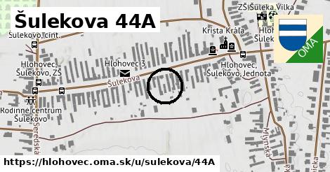 Šulekova 44A, Hlohovec