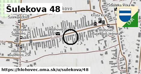 Šulekova 48, Hlohovec