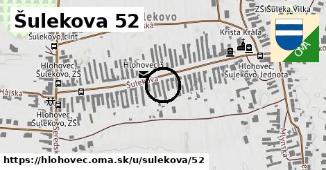 Šulekova 52, Hlohovec