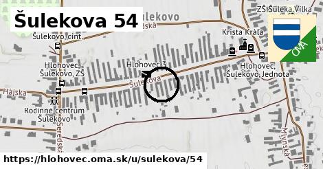 Šulekova 54, Hlohovec