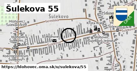 Šulekova 55, Hlohovec