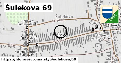 Šulekova 69, Hlohovec