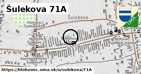 Šulekova 71A, Hlohovec