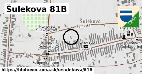Šulekova 81B, Hlohovec