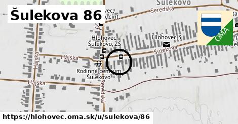 Šulekova 86, Hlohovec