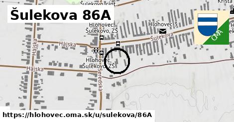 Šulekova 86A, Hlohovec