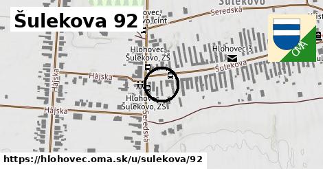 Šulekova 92, Hlohovec