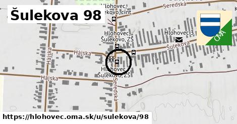 Šulekova 98, Hlohovec