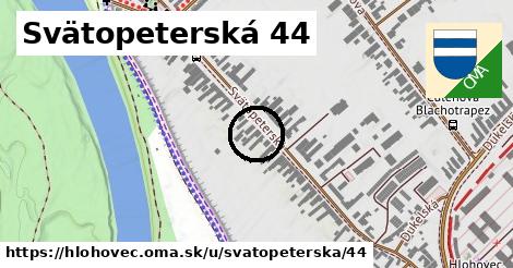 Svätopeterská 44, Hlohovec