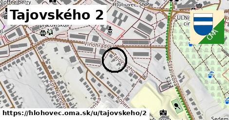 Tajovského 2, Hlohovec