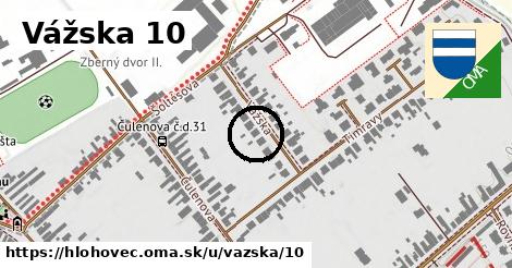 Vážska 10, Hlohovec