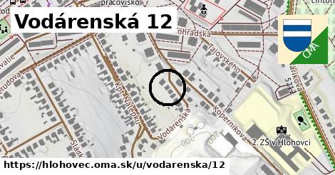 Vodárenská 12, Hlohovec