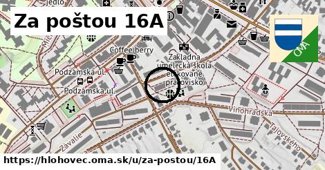 Za poštou 16A, Hlohovec