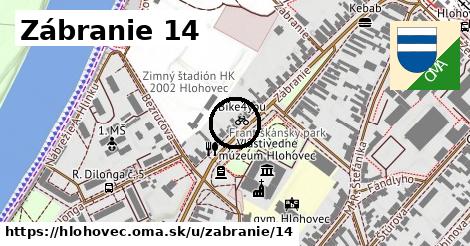 Zábranie 14, Hlohovec