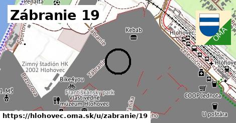 Zábranie 19, Hlohovec