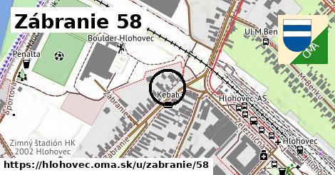 Zábranie 58, Hlohovec