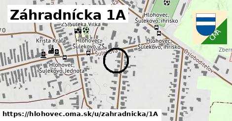 Záhradnícka 1A, Hlohovec