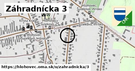 Záhradnícka 3, Hlohovec