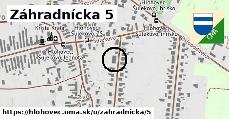 Záhradnícka 5, Hlohovec