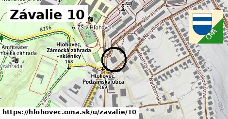 Závalie 10, Hlohovec