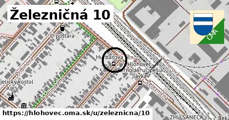 Železničná 10, Hlohovec