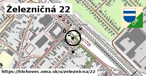 Železničná 22, Hlohovec