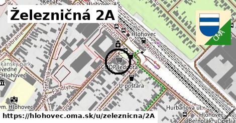 Železničná 2A, Hlohovec