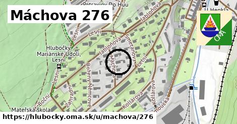 Máchova 276, Hlubočky