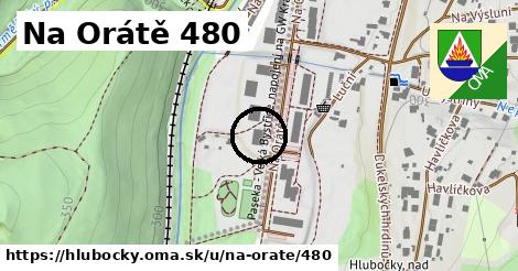 Na Orátě 480, Hlubočky