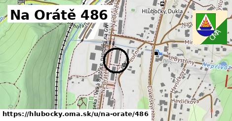 Na Orátě 486, Hlubočky