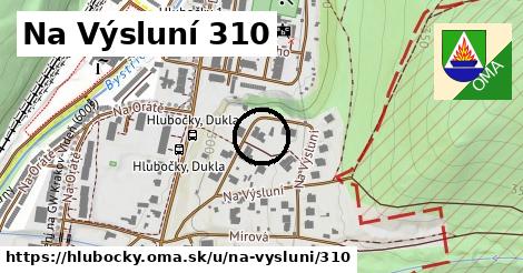Na Výsluní 310, Hlubočky