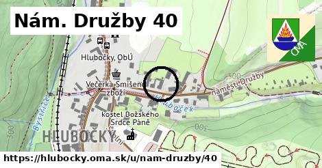 Nám. Družby 40, Hlubočky