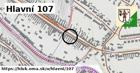 Hlavní 107, Hluk