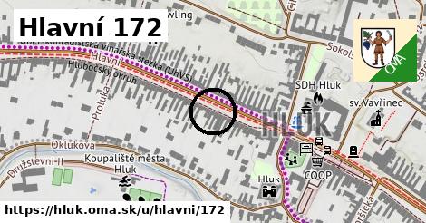 Hlavní 172, Hluk