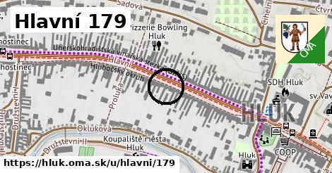 Hlavní 179, Hluk