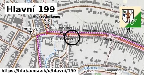 Hlavní 199, Hluk