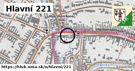 Hlavní 221, Hluk