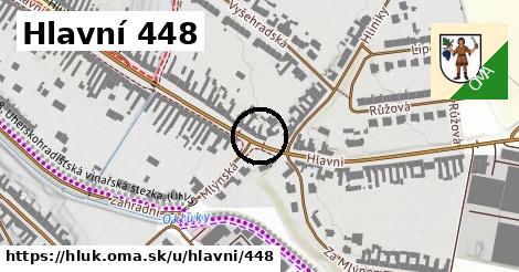 Hlavní 448, Hluk