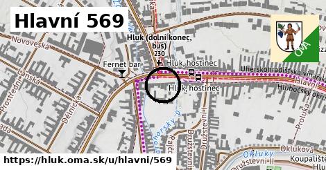 Hlavní 569, Hluk