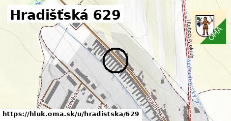 Hradišťská 629, Hluk