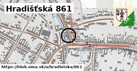 Hradišťská 861, Hluk