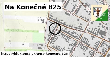 Na Konečné 825, Hluk