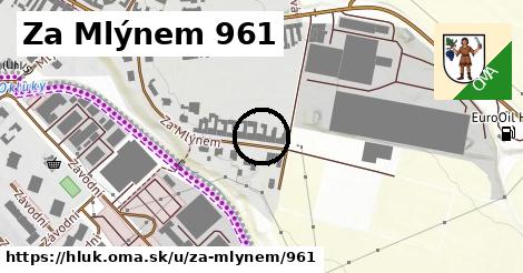 Za Mlýnem 961, Hluk