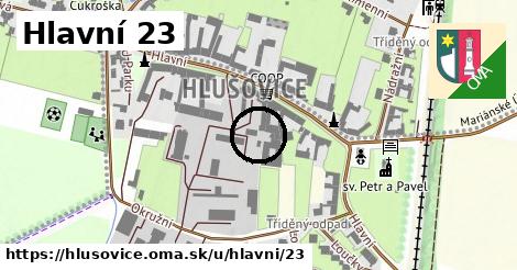 Hlavní 23, Hlušovice