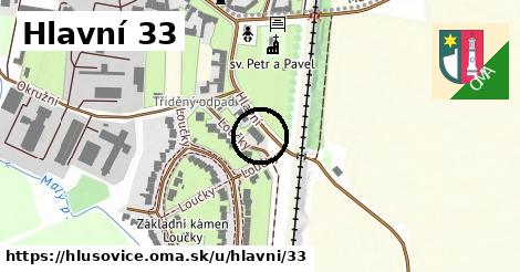 Hlavní 33, Hlušovice