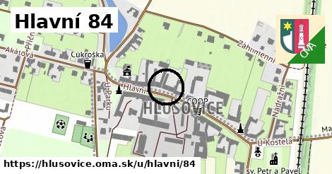 Hlavní 84, Hlušovice