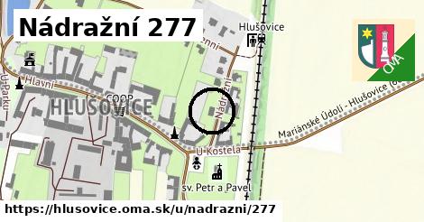 Nádražní 277, Hlušovice