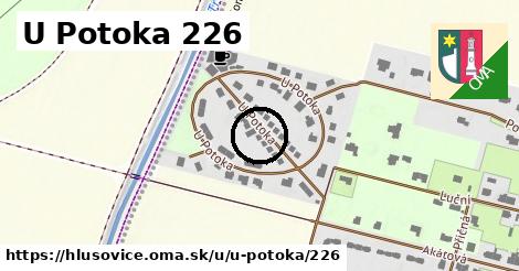 U Potoka 226, Hlušovice
