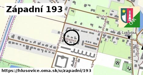 Západní 193, Hlušovice